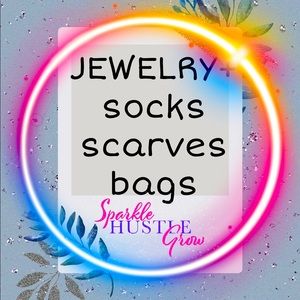 Jewelry • Socks • Scarves • Bags • Accessories
